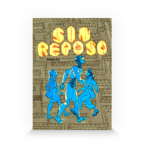 Sin reposo de Ernesto RC