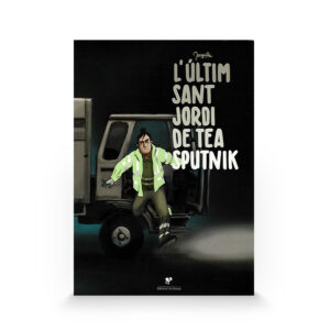 L'últim sant Jordi de Tea Sputnik de Joveguille