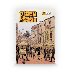 Plaça del mercat #1 Edicions Anònimes