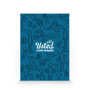 Usted #11 de Esteban Hernández