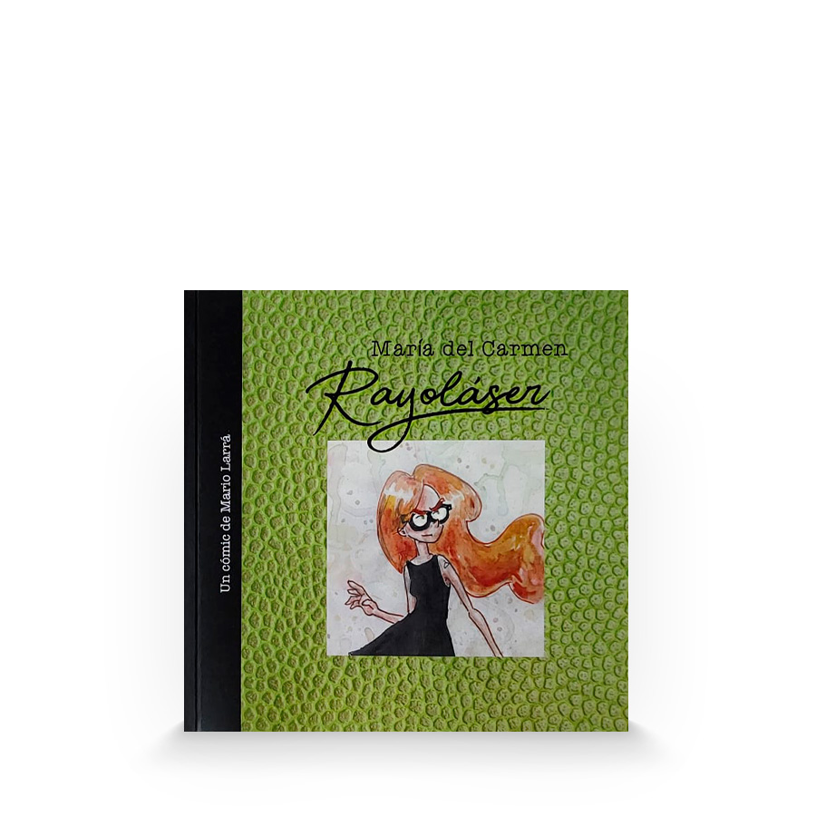 Portada del cómic María del Carmen Rayoláser