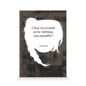 Portada de «¿Qué me pasaría si me mordiese una serpiente?»