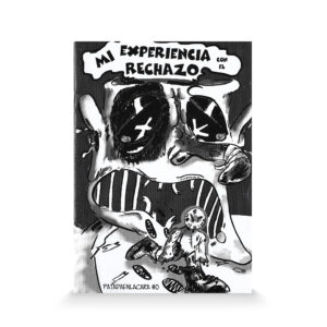 Portada de Patadaenlacara #0 - Mi experiencia con el rechazo